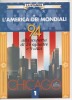 Lib061-1 Campionato Mondiali Calcio USA 94, World Football Cup, Coupe Du Monde, Chicago, Fascicolo 1 Allegato La Stampa - Sport