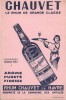 RHUM CHAUVET LE HAVRE  LE RHUM DE GRANDE CLASSE PROPRIETE DE LA COMPAGNIE DES ANTILLES - Liquore & Birra