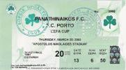 Panathinaikos Vs FC Porto/Football/UEFA Cup Match Ticket - Eintrittskarten