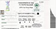 Panathinaikos Vs FC Rapid Bucuresti/Football/UEFA Cup Match Ticket - Tickets & Toegangskaarten