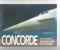 Avion Le CONCORDE Par Allan Burney Et Jonathan Falconer - AeroAirplanes