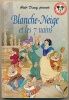 BLANCHE NEIGE ET LES 7 NAINS (1994), Club Du Livre Mickey, Le Livre De Paris Hachette... - Disney