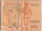 Calendrier /Agenda Du Soldat//1952           CAL48 - Other & Unclassified