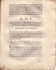 LOI RELATIVE AU MODE DE RECUTEMENT & ENGAGEMENT DES TROUPES DE LIGNE DE L´ARMEES FRANCOISE. 25 JANVIER 1792. - Decreti & Leggi