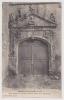 (RECTO/VERSO) BEAUNE LA ROLANDE - PORTE ANTIQUE DE L' ANCIEN CIMETIERE DATANT DE LA RENAISSANCE - Beaune-la-Rolande