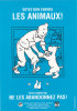 Hergé. Tintin Et Milou. Tract Pub Campagne Contre L'abandon Des Animaux, La Chaîne Bleue Mondiale, Bruxelles 2001. - Objets Publicitaires