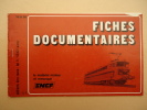 LOCO-REVUE - Fiches Documentaires Le Matériel Moteur Et Remorqué SNCF - 1976 - 76 A 50 - Ferrovie & Tranvie