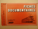 LOCO-REVUE - Fiches Documentaires Le Matériel Moteur Et Remorqué - SNCF - 1976 - 76 A 49 - Bahnwesen & Tramways