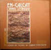 En-Calcat L'année Liturgique / Choeur Des Moines De L'abbaye D'en-calcat - Sonstige & Ohne Zuordnung