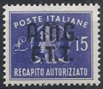 1949 TRIESTE A RECAPITO AUTORIZZATO 15 LIRE 2 RIGHE MNH **  - RR10700 - Express Mail