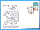 Timisoara, The First European City Electric Lighting ROMANIA Cover 1984 - Elektriciteit