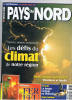 PAYS DU NORD N° 38 Nov. Déc. 2000 - Climat, Recettes , Charleroi, Senlis, Sidérurgie , Tanneurs .... - Turismo E Regioni