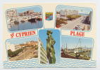 SAINT-CYPRIEN Plage (Pyrénées Orientales) - CP - 5 Vues : Port, Plage, Bateaux, Voitures, Statue, Cachet St-Cyprien 1981 - Saint Cyprien