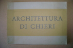 PEU/54 G.Cappelletto ARCHITETTURA DI CHIERI E.P.T.anni '50/MUSEO ENOLOGICO MARTINI E ROSSI PESSIONE/ARIGNANO/RIVA DI C - Kunst, Architektur