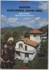 Maison Alexandra David Néel, écrivain, Orientaliste, Exploratrice, 1998, 32 Pages, Digne Les Bains, Basses Alpes, Tibet - Provence - Alpes-du-Sud