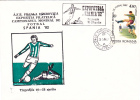 WORLD FOOTBALL CHAMPIONSHIP SPAIN, 1982, SPECIAL COVER, OBLITERATION CONCORDANTE, ROMANIA - 1982 – Espagne
