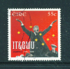 IRELAND  -  2009  Trade Union  55c  FU  (stock Scan) - Used Stamps