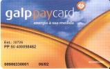 TARJETA DE GALP PAYCARD (GASOLINERA-PETROLEO) - Petrole