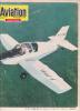 Revue Ancienne 1967 "Aviation Magazine" N° 473 - Aviation