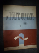 1946 LA PORTE OUVERTE ..photos : Roger Viollet, D. J- Clergue, Piced ,Schall ,Seeberger ,Steiner ,Lipnitsky..etc.. - Zonder Classificatie