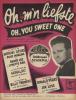Oh, M'n Liefste - Oh, You Sweet One - Canto (corale)