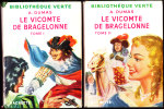 Alexandre Dumas - Le Vicomte De Bragelonne - ( Tomes 1 & 2 ) - Bibliothèque Verte  N° 69 / 70 - ( 1956 ) . - Bibliothèque Verte