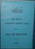 THE ROYAL BANGKOK SPORTS CLUB.Rules And Regulation.32 Pages.Dim165x110 - Sonstige & Ohne Zuordnung