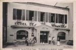 VILLENEUVE DE MARSAN (LANDES) HOTEL DES VOYAGEURS LAUREAT DU TOURING CLUB DE FRANCE (ANIMATION) - Villeneuve De Marsan