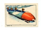 IMAGE ALBUM NESTLE / Série 79  Image N°  5  " Les SPORTS D´ HIVER " Equipe OLYMPIQUE De BOBSLEIGH FUSEE - Wintersport