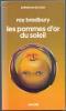 PRESENCE-DU-FUTUR N° 14 " LES POMMES D'OR DU SOLEIL " RAY-BRADBURY DE 1977 - Présence Du Futur