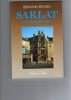 1982  SARLAT Et Le PERIGORD NOIR   BERTRAND RENARD - Pays Basque