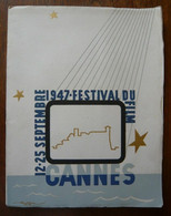 Plaquette De La 2e édition Du Festival Du Film De Cannes 12-25 Septembre 1947 - Sonstige & Ohne Zuordnung