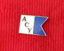 ACY - ADRIATIC CLUB YUGOSLACIA (1960s) / Yahting, Départ / Old & Rare ENAMEL Pin - Vela