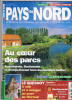 PAYS DU NORD N° 17 Mai-juin 1997- Au Coeur Des Parcs, Le Quesnoy, La Coupole V2; La Route Du Patois, Boulogne-la-Grasse - Turismo Y Regiones