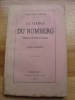 La Vierge Du Romberg  Episode De L Histoire De Lorraine Par Ralph Strawberry  Remiremont Librairie Leduc 1869 - Lorraine - Vosges