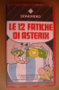 PBG/20 Goscinny-Uderzo LE 12 FATICHE DI ASTERIX VHS Domovideo - Dibujos Animados