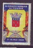 FRANCE. TIMBRE. VIGNETTE. FOIRE. EXPOSITION. SEMAINE TOURS. 1932 - Tourisme (Vignettes)