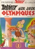 B.D.ASTERIX AUX JEUX OLYMPIQUES - Asterix
