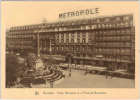 Belgique - Bruxelles Hôtel Métropole Et Place De Brouckère - Cafés, Hotels, Restaurants