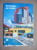SANTIAGO DE CUBA, HOTEL SANTIAGO - Sonstige & Ohne Zuordnung