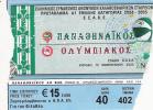 Panathinaikos-Olympiakos Basketball Greek Championship Match Ticket - Match Tickets