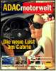 ADAC Motorwelt   4 / 2007  Mit :  Test : BMW 3er Cabrio , Mazda MX-5 , Peugeot 207 CC , Die Neue Lust Am Cabrio - Auto En Transport