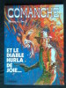 Comanche. Et Le Diable Hurla.... - Comanche