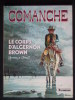 Comanche. Le Corps D' A. Brown. - Comanche