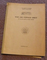 War And Postwar Greece And Analysis Based On Greek Writing - Foreign Armies