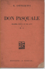 Lib074 Don Pasquale, Dramma Buffo 3  Atti, Musiche Doninzetti, Edizioni Barion, Opera, Teatro, Theatre, Anni ´40 - Theater