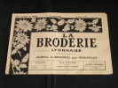 La Broderie Lyonnaise, 1 Avril 1953 1094 Broderies Pour Trousseaux - Maison & Décoration