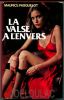 La Valse A L'envers  °°°   Maurice Pasquelot - Roman Noir