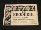 La Broderie Lyonnaise, 1 Mars 1954 1105 Broderies Pour Trousseaux - Casa & Decoración