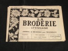 La Broderie Lyonnaise, 1 Mai 1954 1107 Broderies Pour Trousseaux - Casa & Decoración